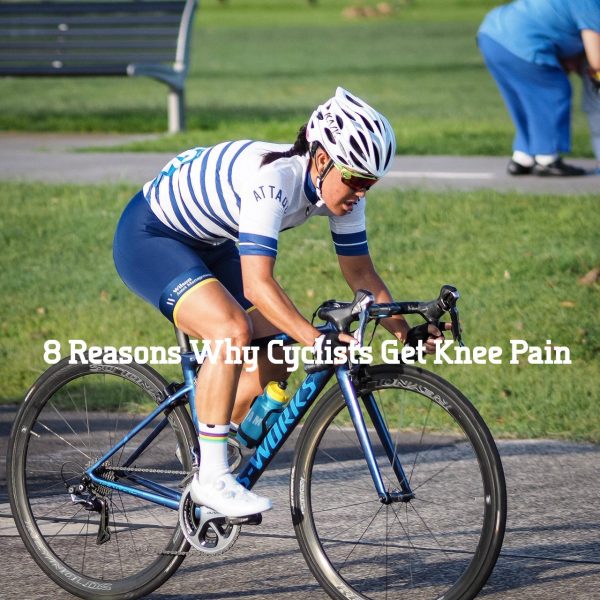 8 Reasons Why Cyclists Get Knee Pain The Body Mechanic